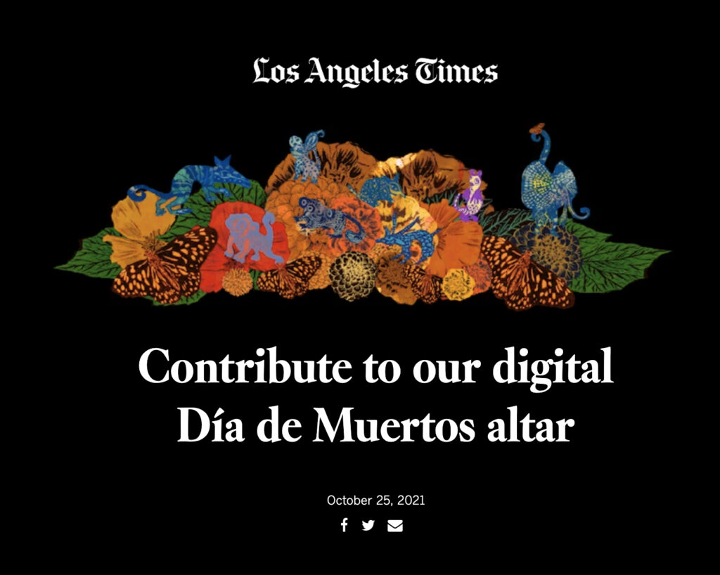 LA Times Dia de los Muertos Digital Altar Stephanie Mercado