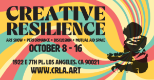 Creative Resilience Mutual Aid Exhibition